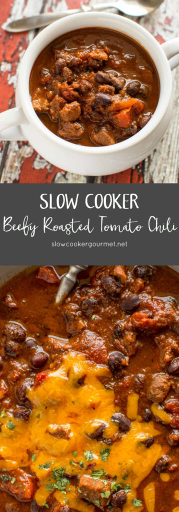 Slow Cooker Beefy Roasted Tomato Chili