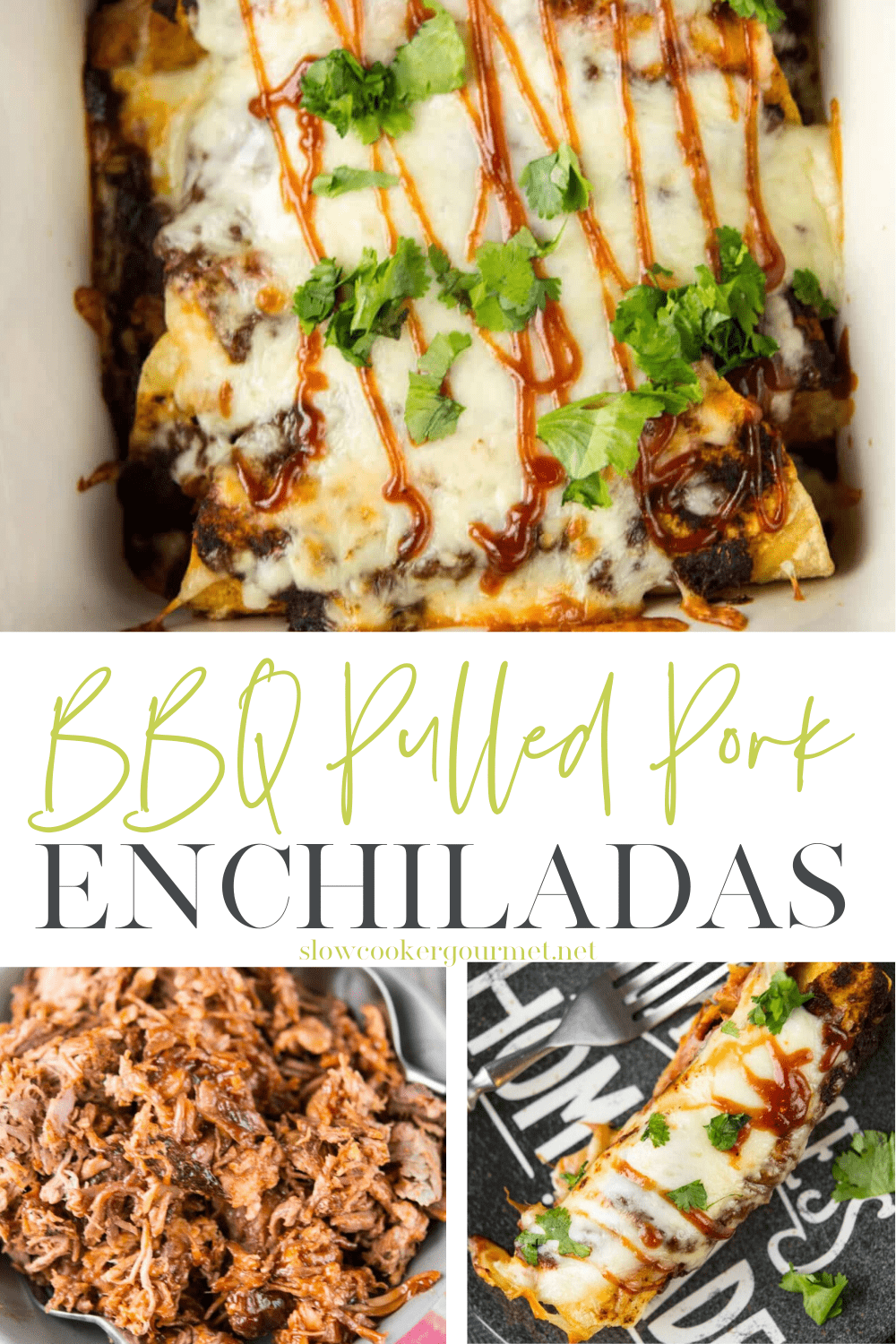BBQ Pulled Pork Enchiladas Slow Cooker Gourmet