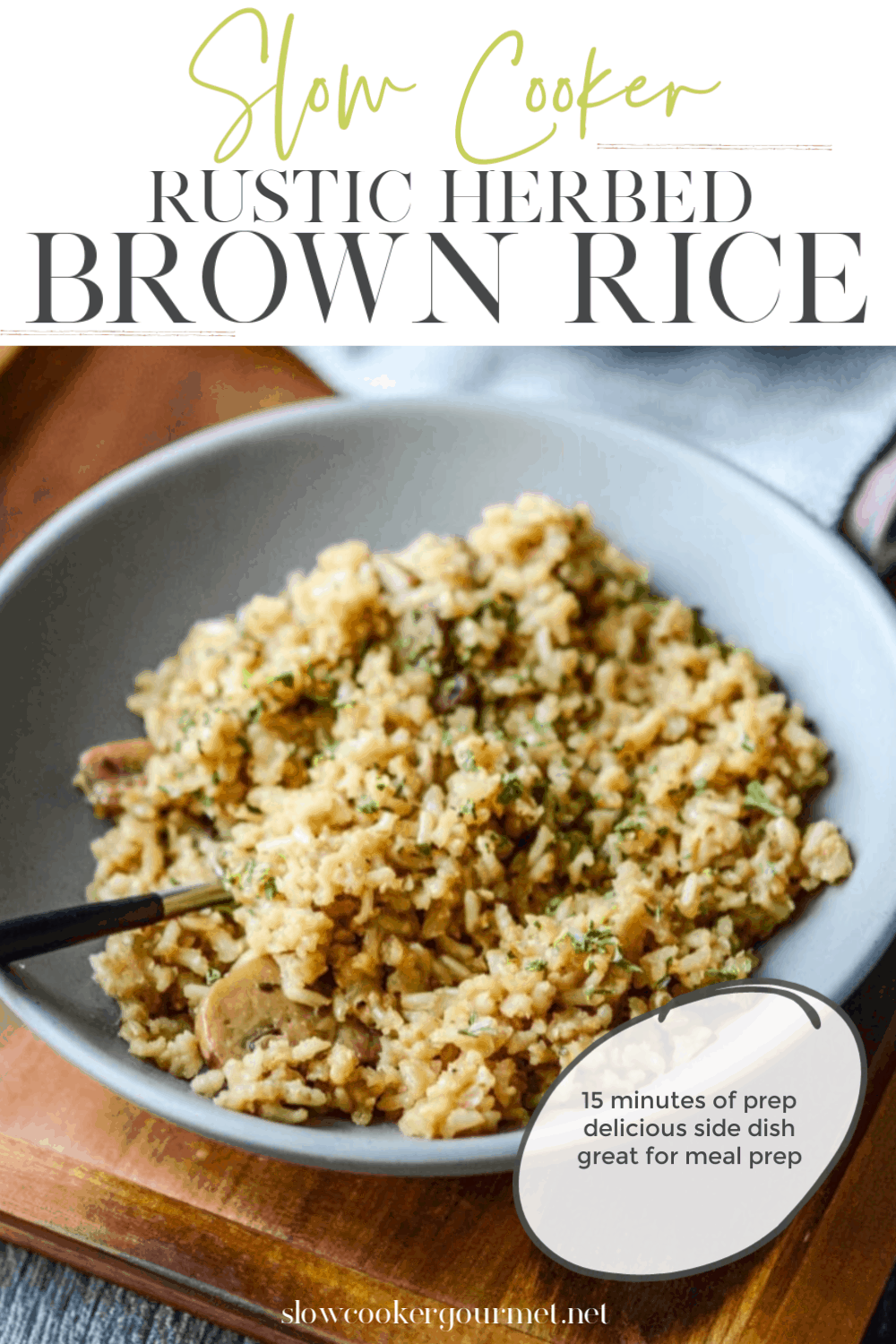Slow Cooker Rustic Herbed Brown Rice Slow Cooker Gourmet