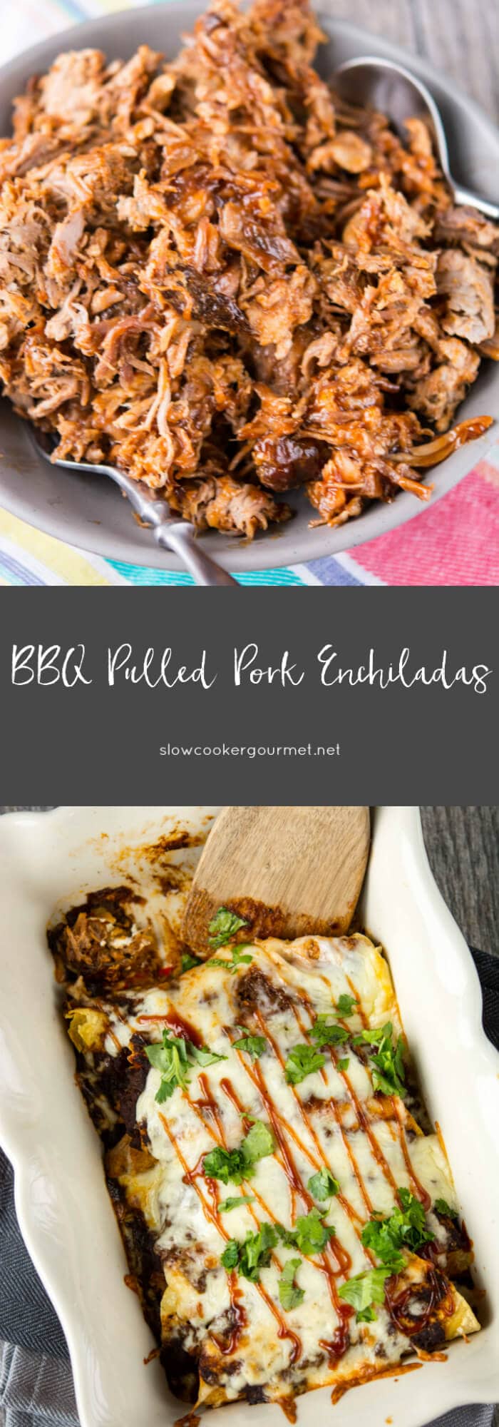 BBQ Pulled Pork Enchiladas Slow Cooker Gourmet