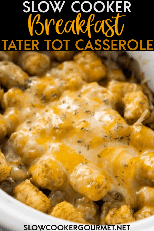 Slow Cooker Tater Tot Casserole (Easy Crock Pot Recipe)