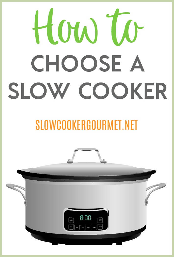How to Choose a Slow Cooker