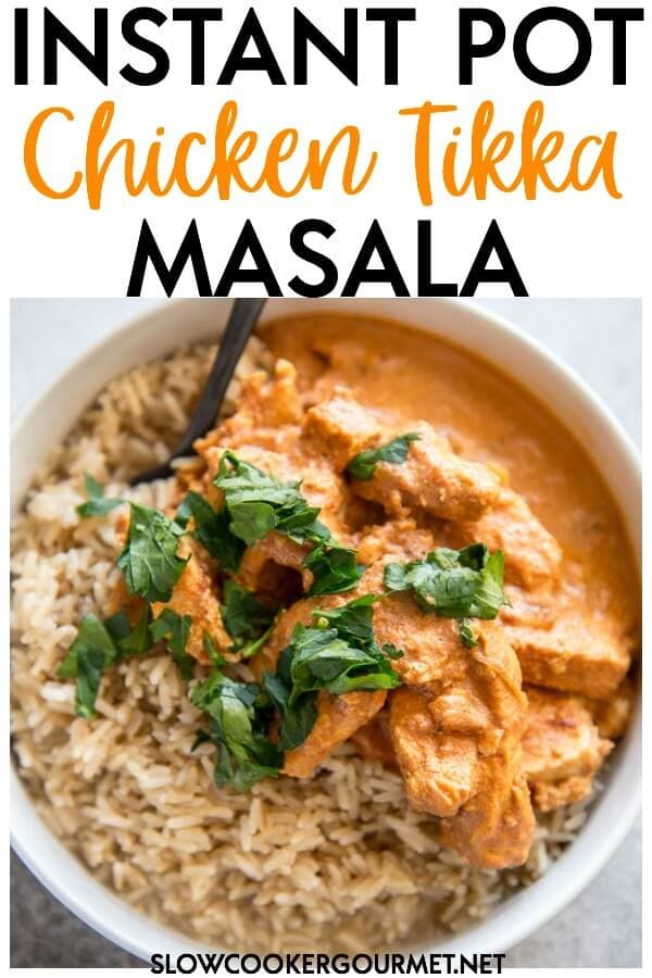 Inspired by your favorite restaurant, this Instant Pot Chicken Tikka Masala is quick and easy to make and perfect for serving with rice and naan. #instantpot #pressurecooker #chicken #chickenrecipes #instantpotchicken #indianrecipe #tikkamasala