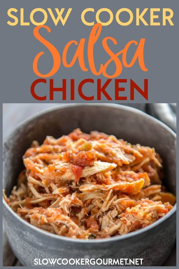 Slow Cooker Salsa Chicken - Slow Cooker Gourmet