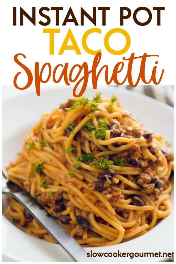 When your family wants the same old favorites, but. you would like to mix things up, literally mix them up! Combine two delicious meals like spaghetti and tacos to make this Instant Pot Taco Spaghetti! #slowcookergourmet #instantpot #instantpotrecipes #spaghetti #tacos #tacospaghetti #instantpotpasta