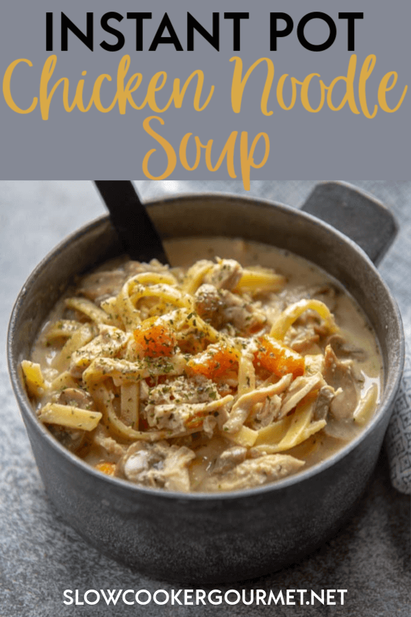It's time for full on comfort food with this classic soup turned up a notch and made easy using the electric pressure cooker.  Instant Pot Creamy Chicken Noodle Soup is perfect to cozy up with on a cold night.
