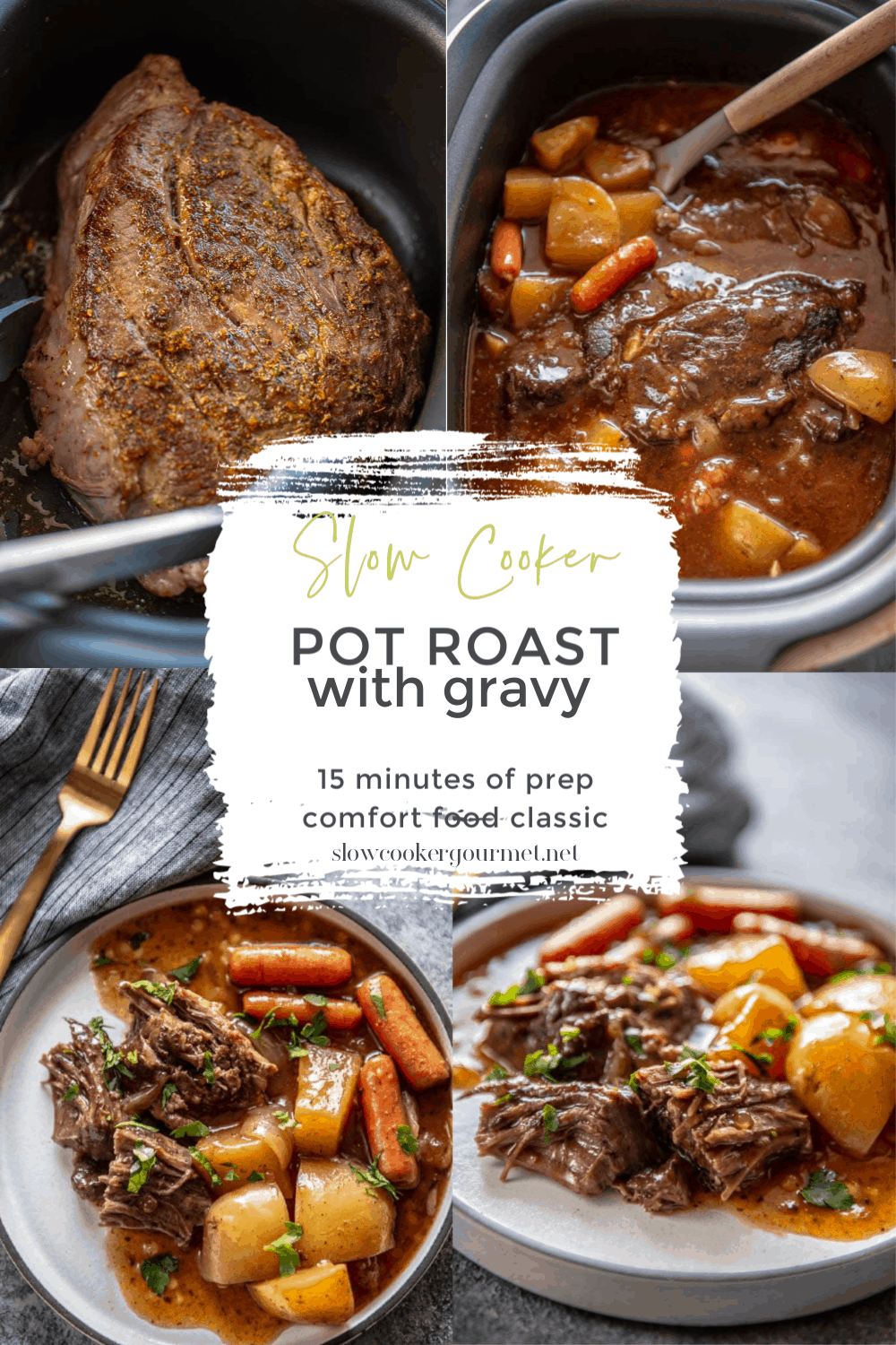 Slow Cooker Pot Roast with Gravy Slow Cooker Gourmet