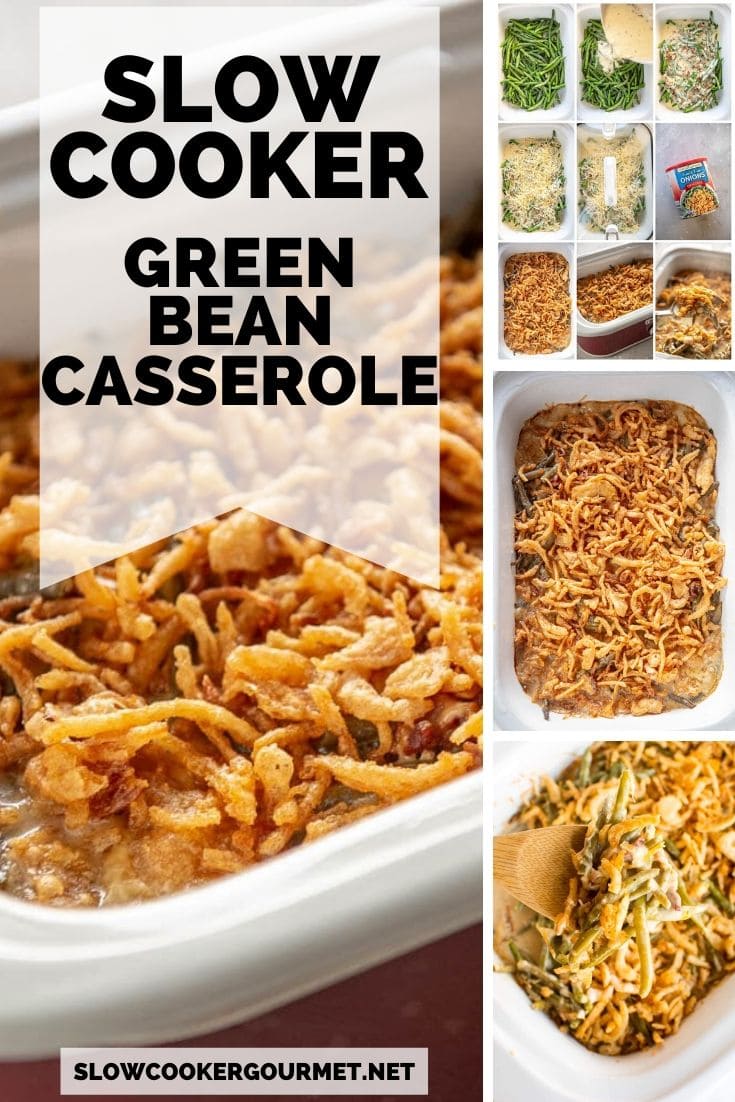 Slow Cooker Green Bean Casserole - Slow Cooker Gourmet