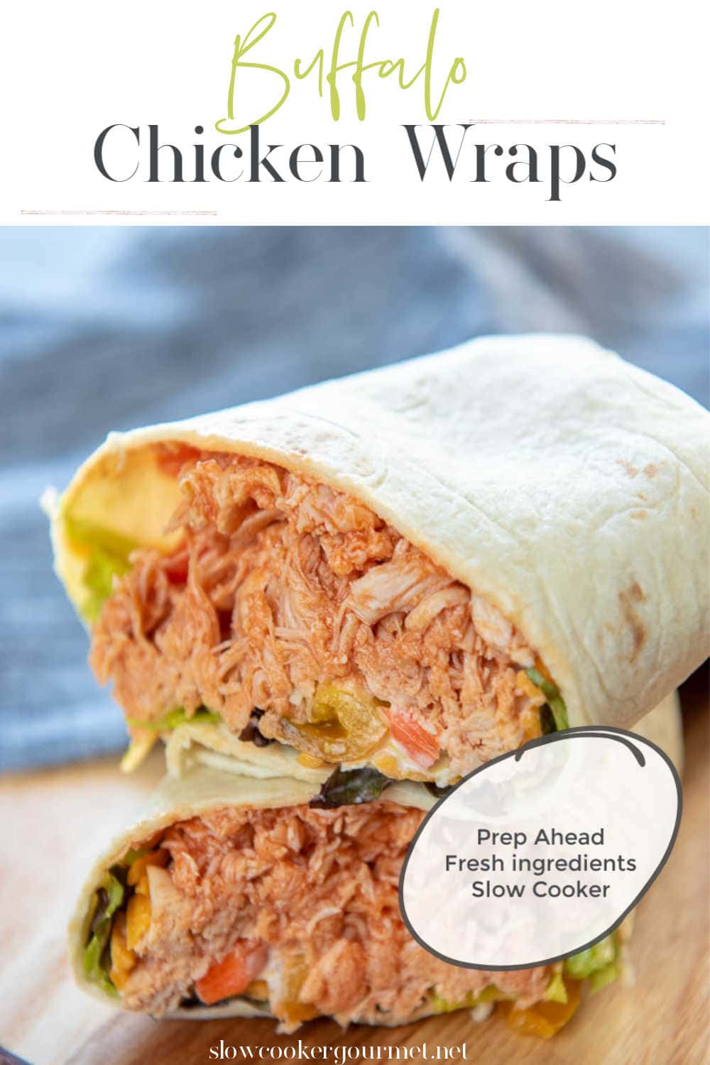 Buffalo Chicken Wraps Slow Cooker Gourmet