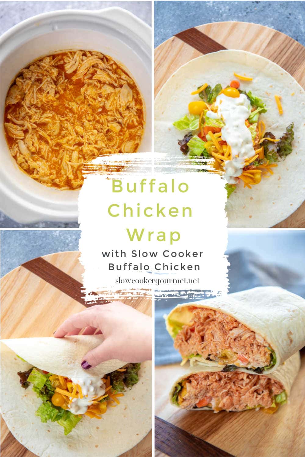 Buffalo Chicken Wraps Slow Cooker Gourmet