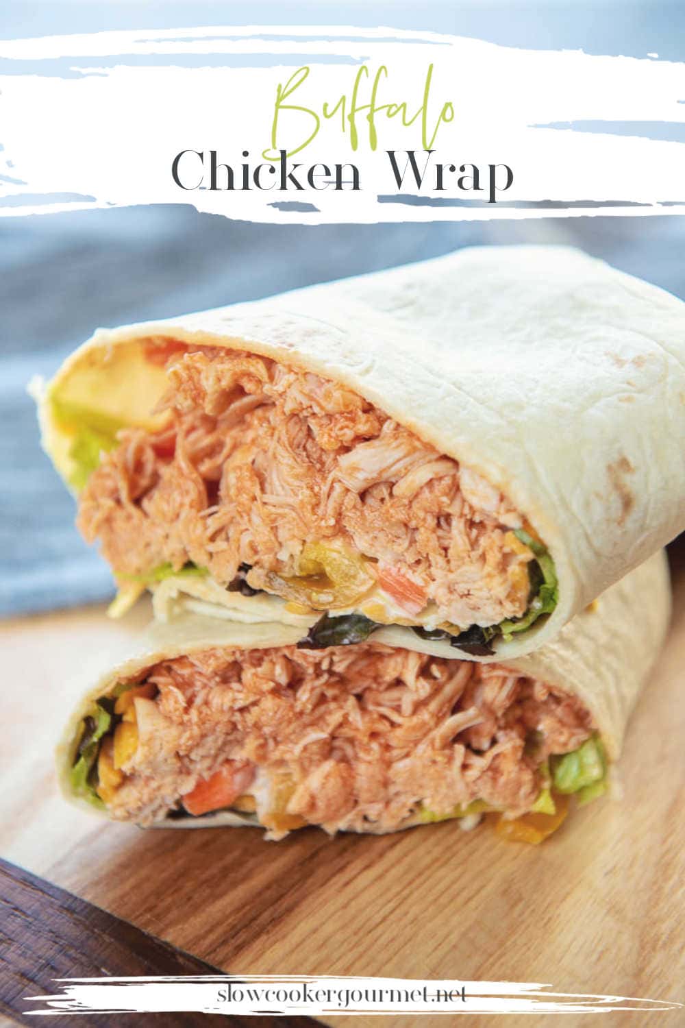 Buffalo Chicken Wraps Slow Cooker Gourmet