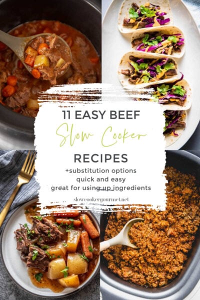 collage of beef recipes for slow cooker