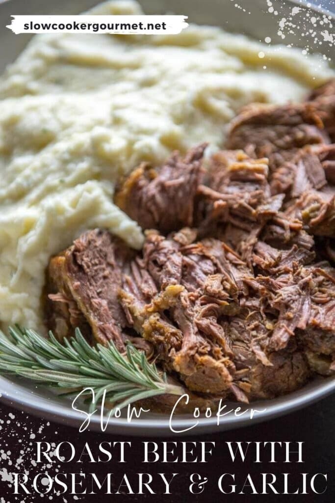 Slow Cooker Roast Beef with Rosemary and Garlic - Slow Cooker Gourmet