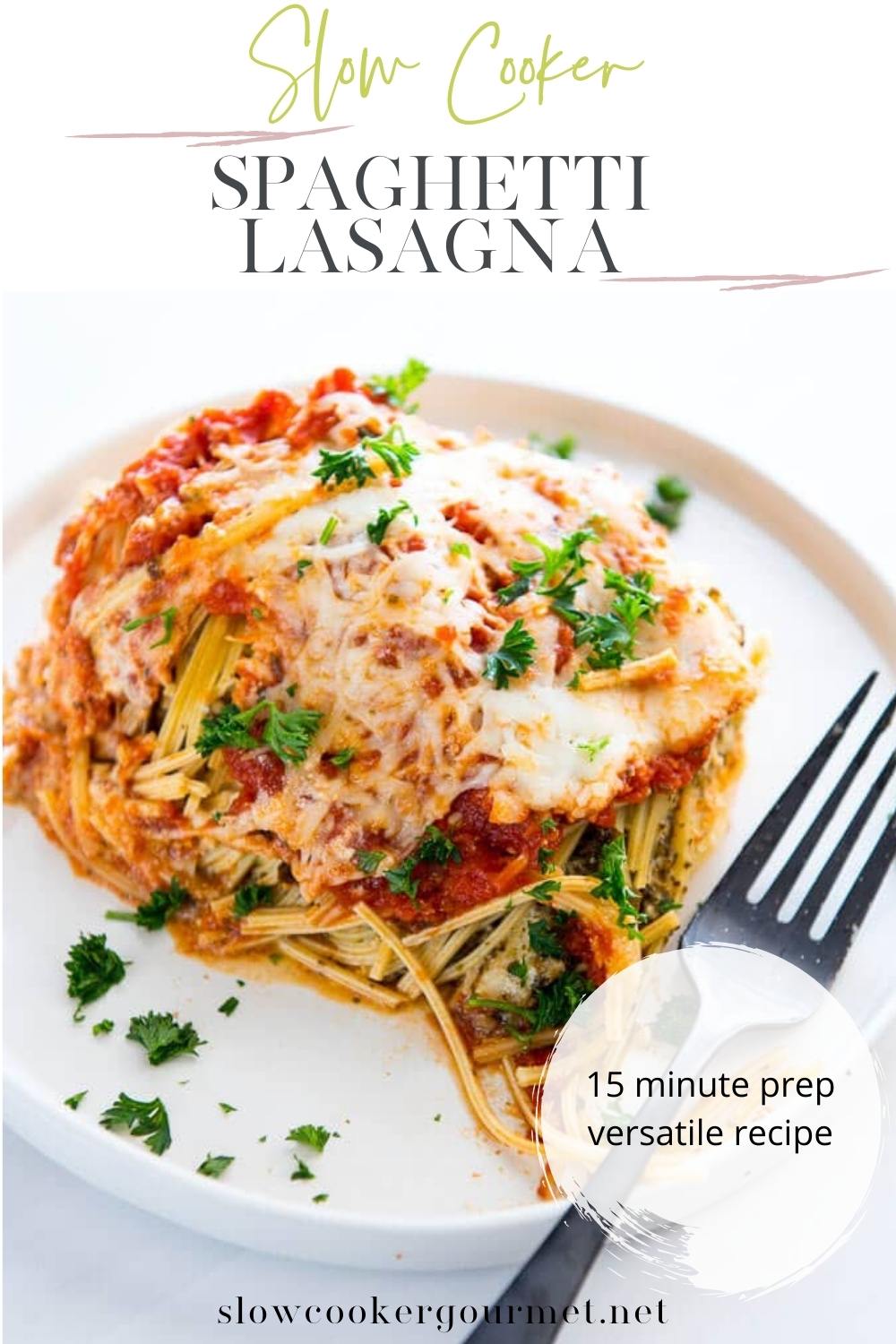 Slow Cooker Spaghetti Lasagna - Slow Cooker Gourmet