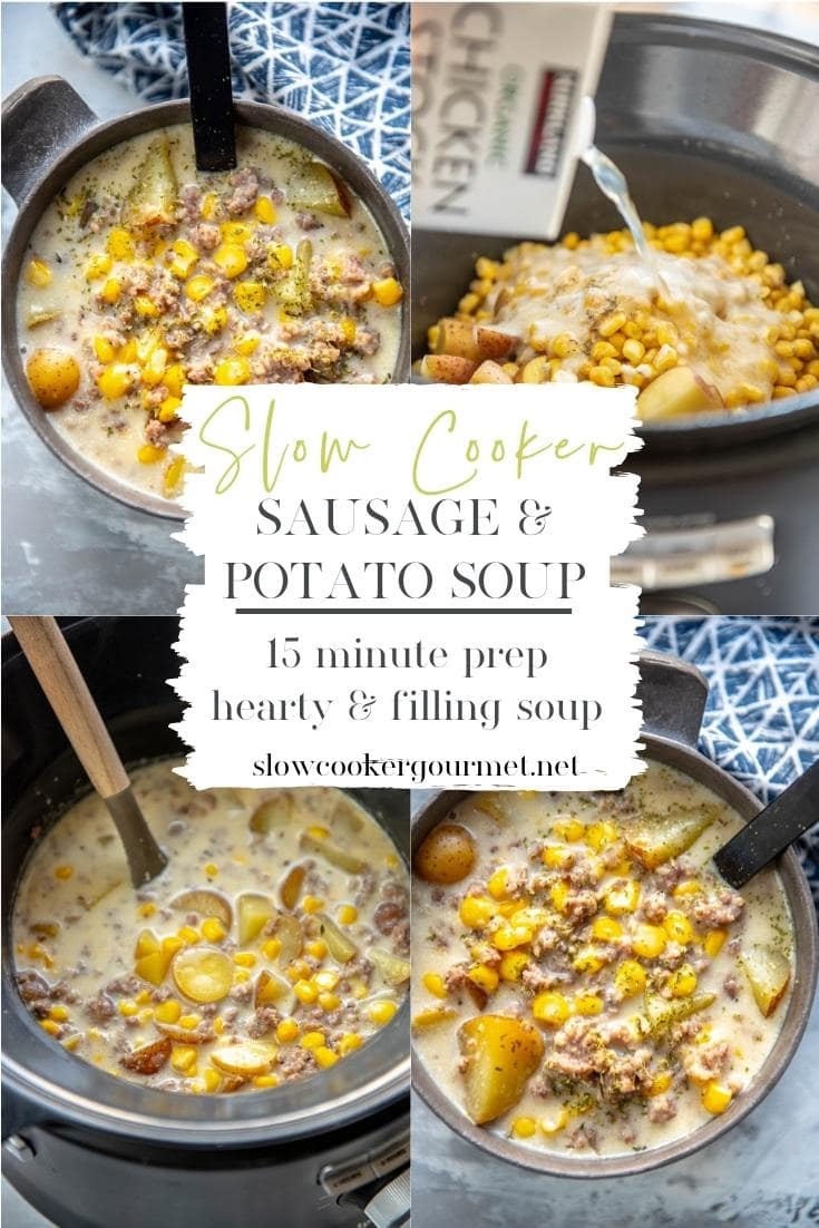 Slow Cooker Sausage and Potato Soup Slow Cooker Gourmet
