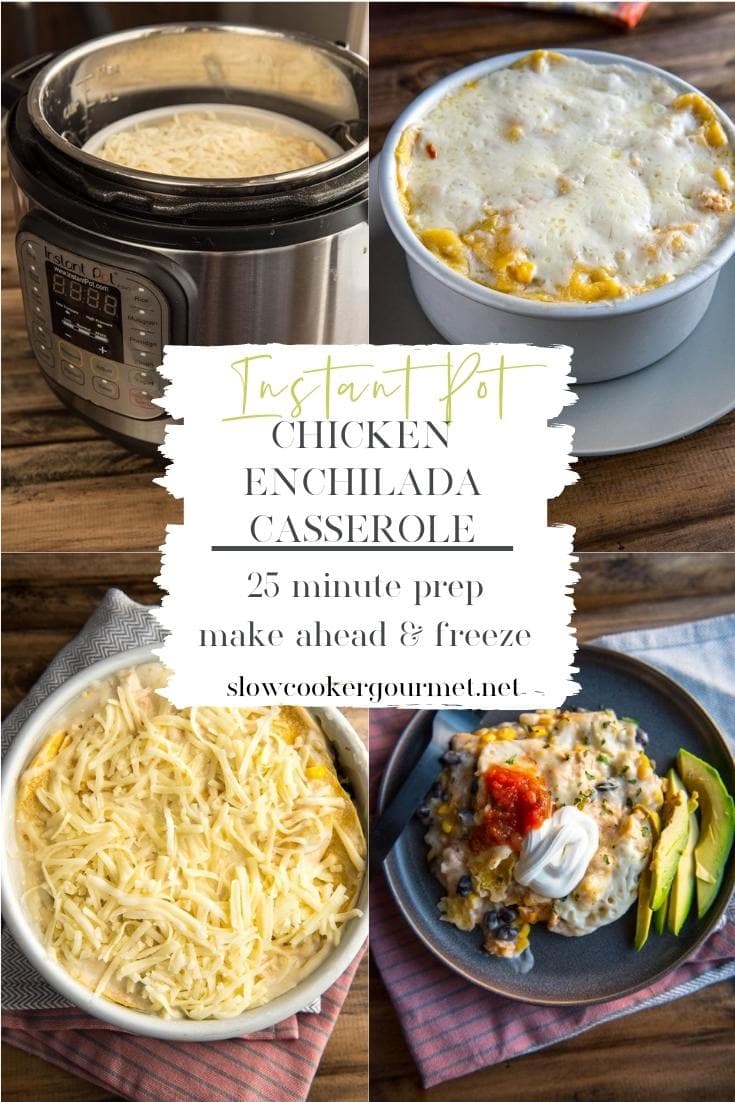 Pressure Cooker {Instant Pot} Chicken Enchilada Casserole Slow Cooker