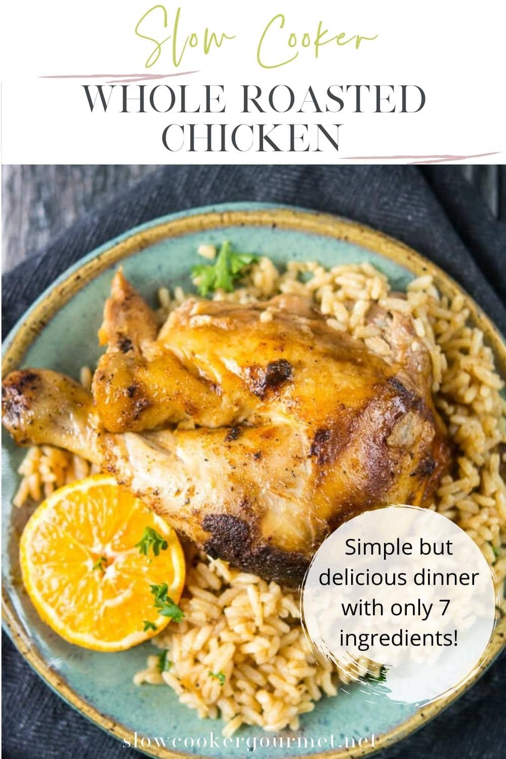 Slow Cooker Whole Roasted Chicken Slow Cooker Gourmet