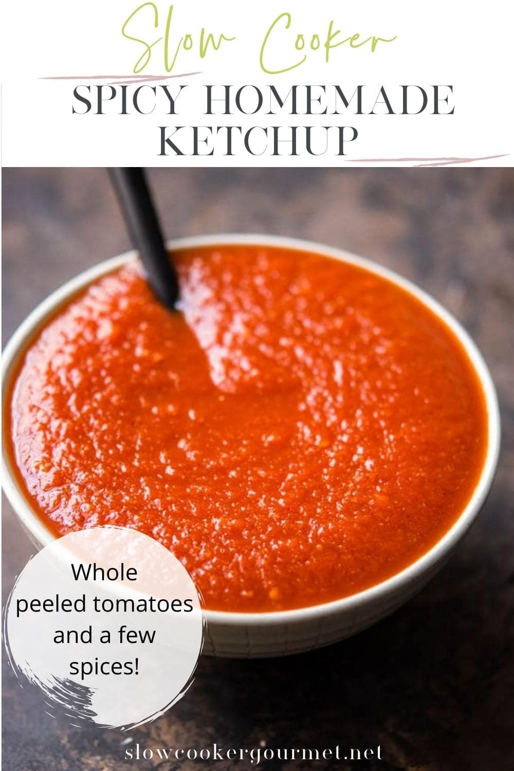 Slow Cooker Spicy Homemade Ketchup - Slow Cooker Gourmet
