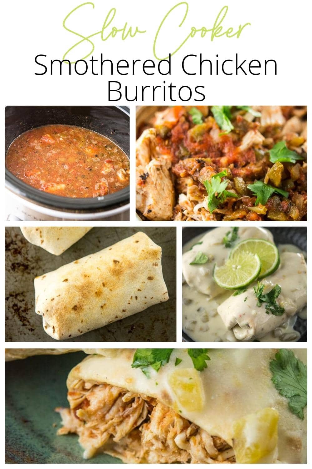 Slow Cooker Smothered Chicken Burritos Slow Cooker Gourmet