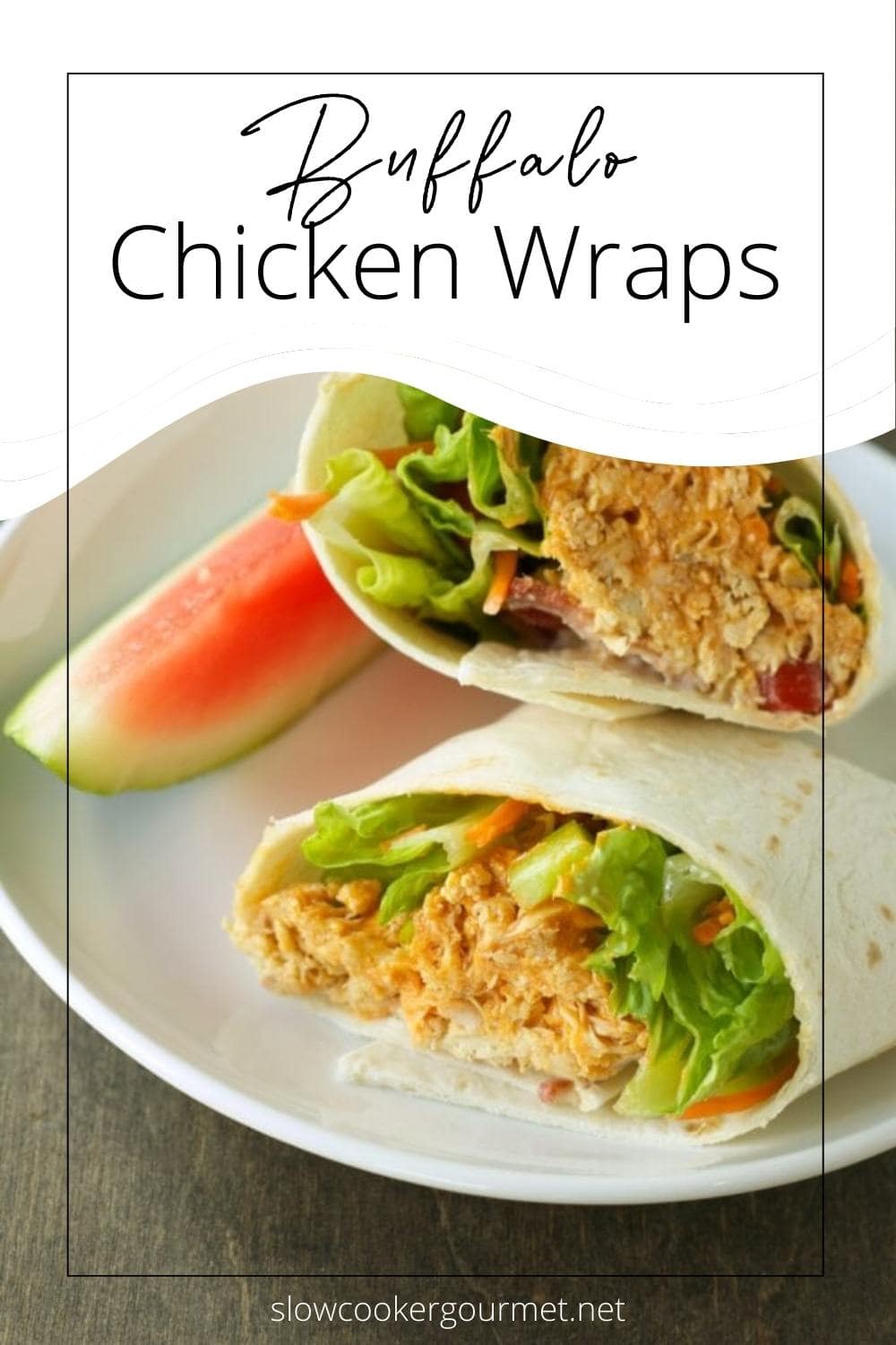 Buffalo Chicken Wraps Slow Cooker Gourmet