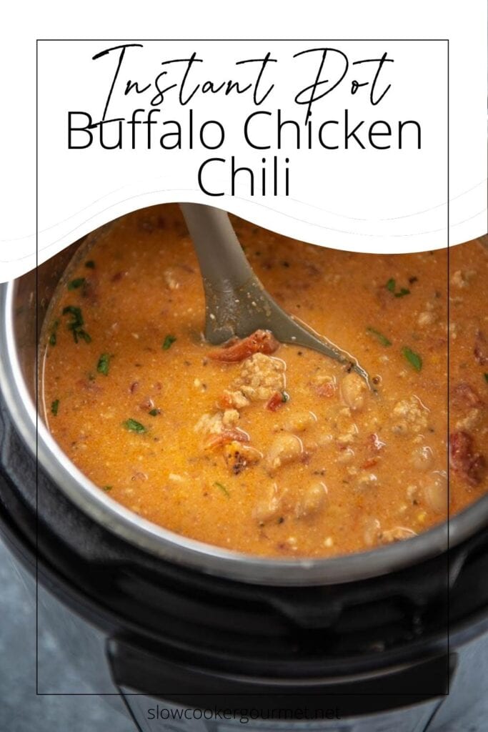 Instant Pot Buffalo Chicken Chili - Slow Cooker Gourmet