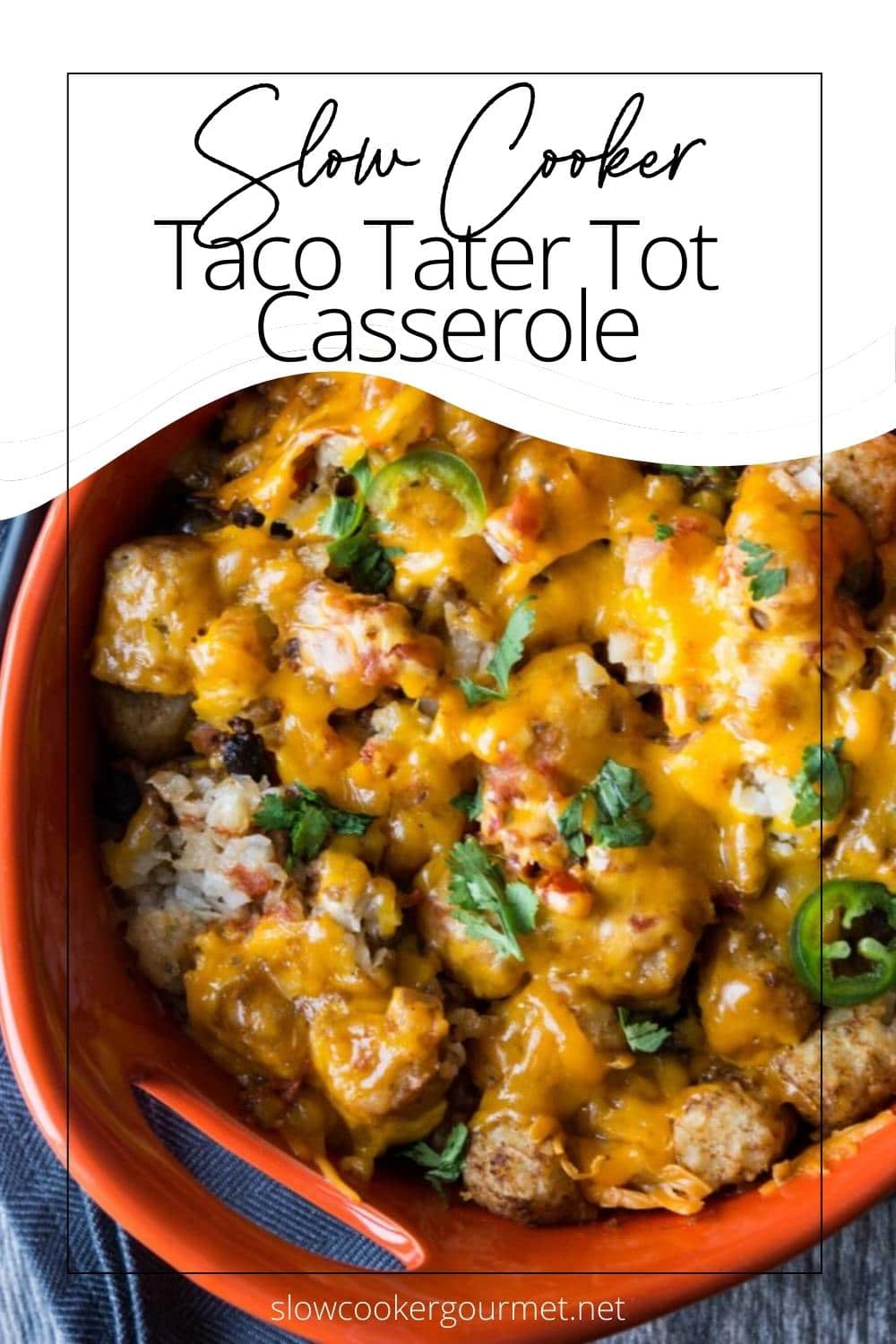 Slow Cooker Taco Tater Tot Casserole - Slow Cooker Gourmet