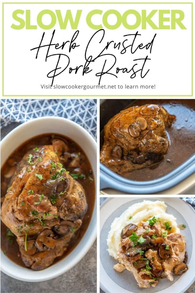 Slow Cooker Herb Crusted Pork Roast - Slow Cooker Gourmet