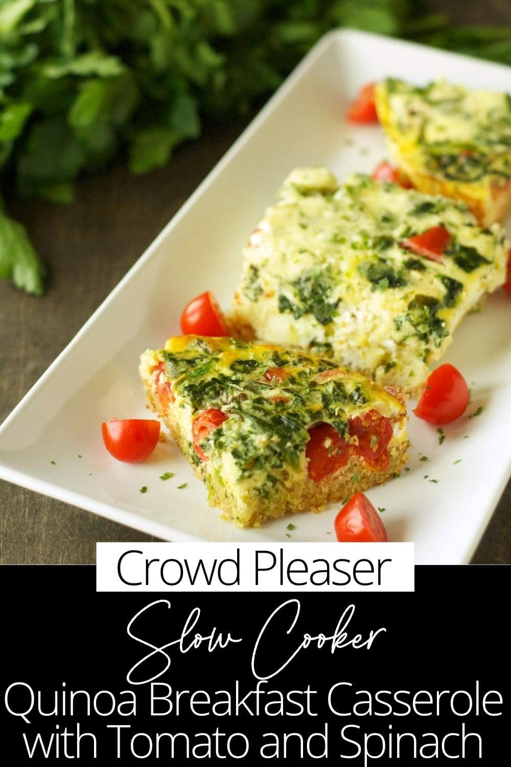 Slow Cooker Quinoa Breakfast Casserole with Tomato and Spinach Slow Cooker Gourmet