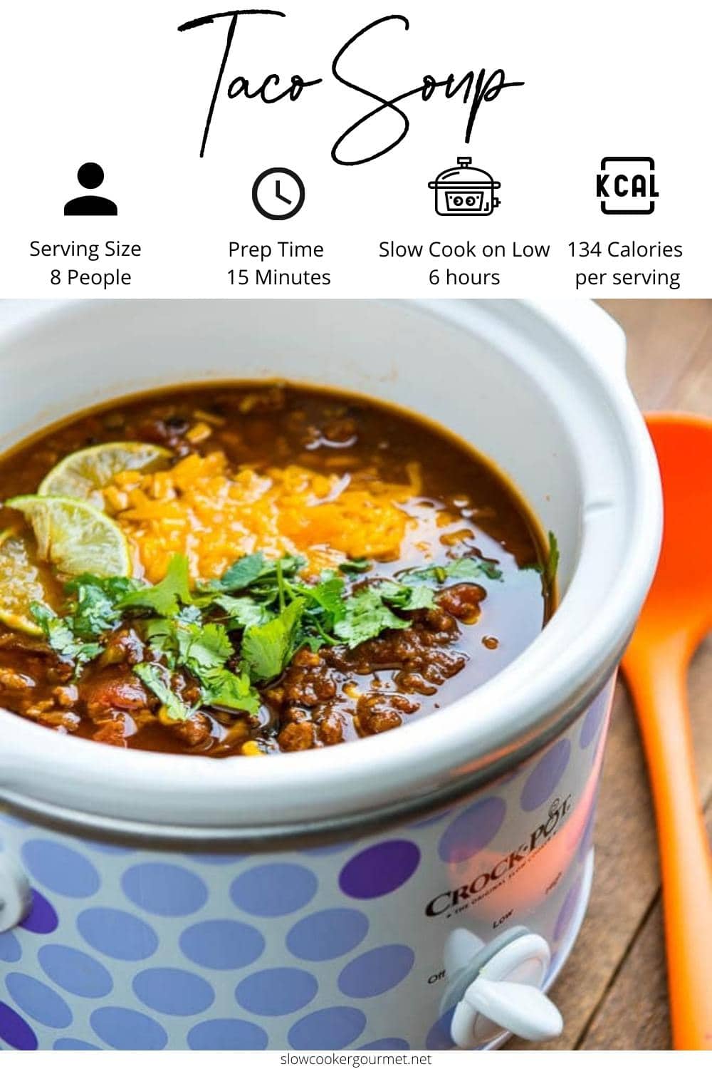 Slow Cooker Taco Soup - Slow Cooker Gourmet