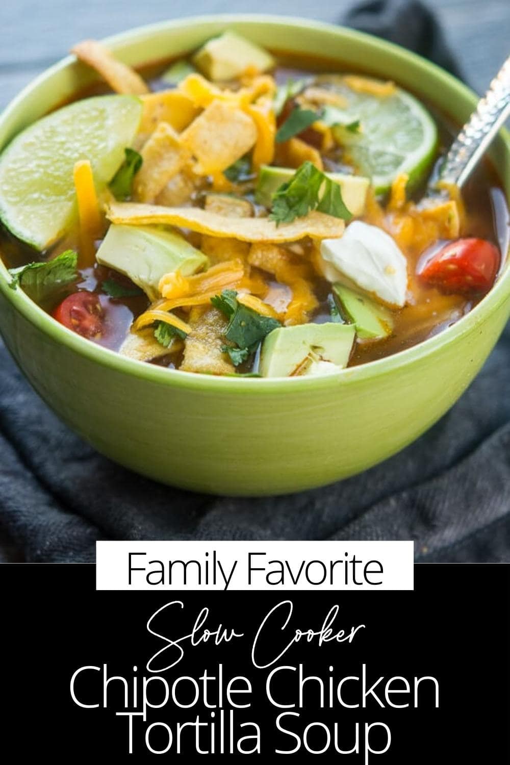 Slow Cooker Chipotle Chicken Tortilla Soup Slow Cooker Gourmet