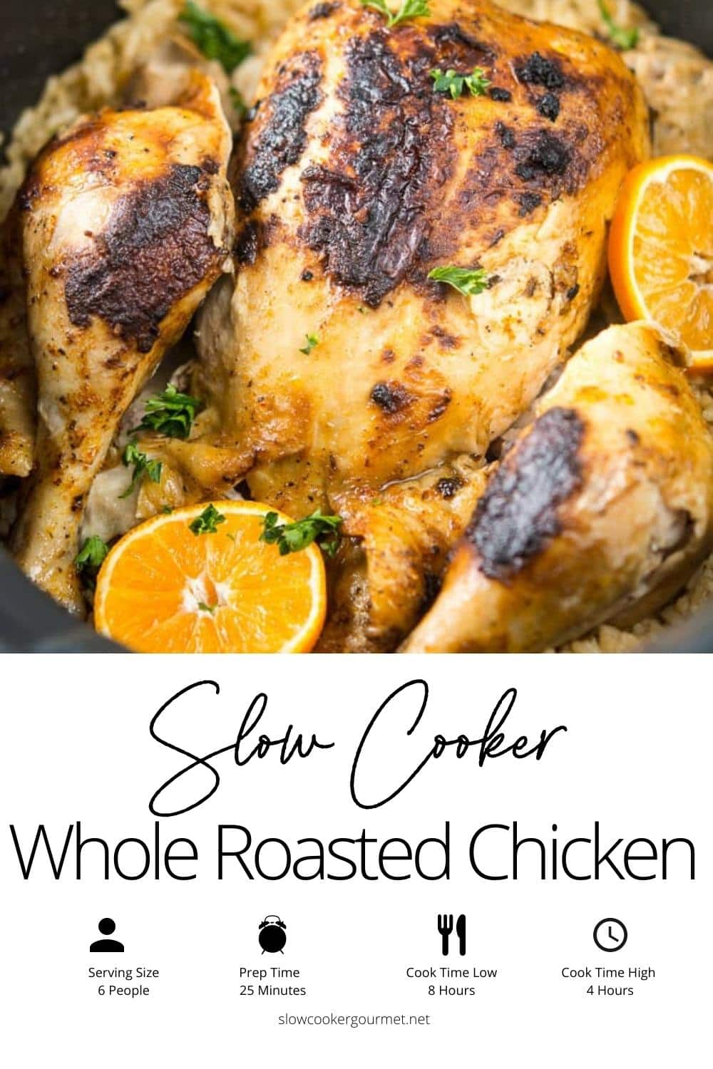 Slow Cooker Whole Roasted Chicken - Slow Cooker Gourmet