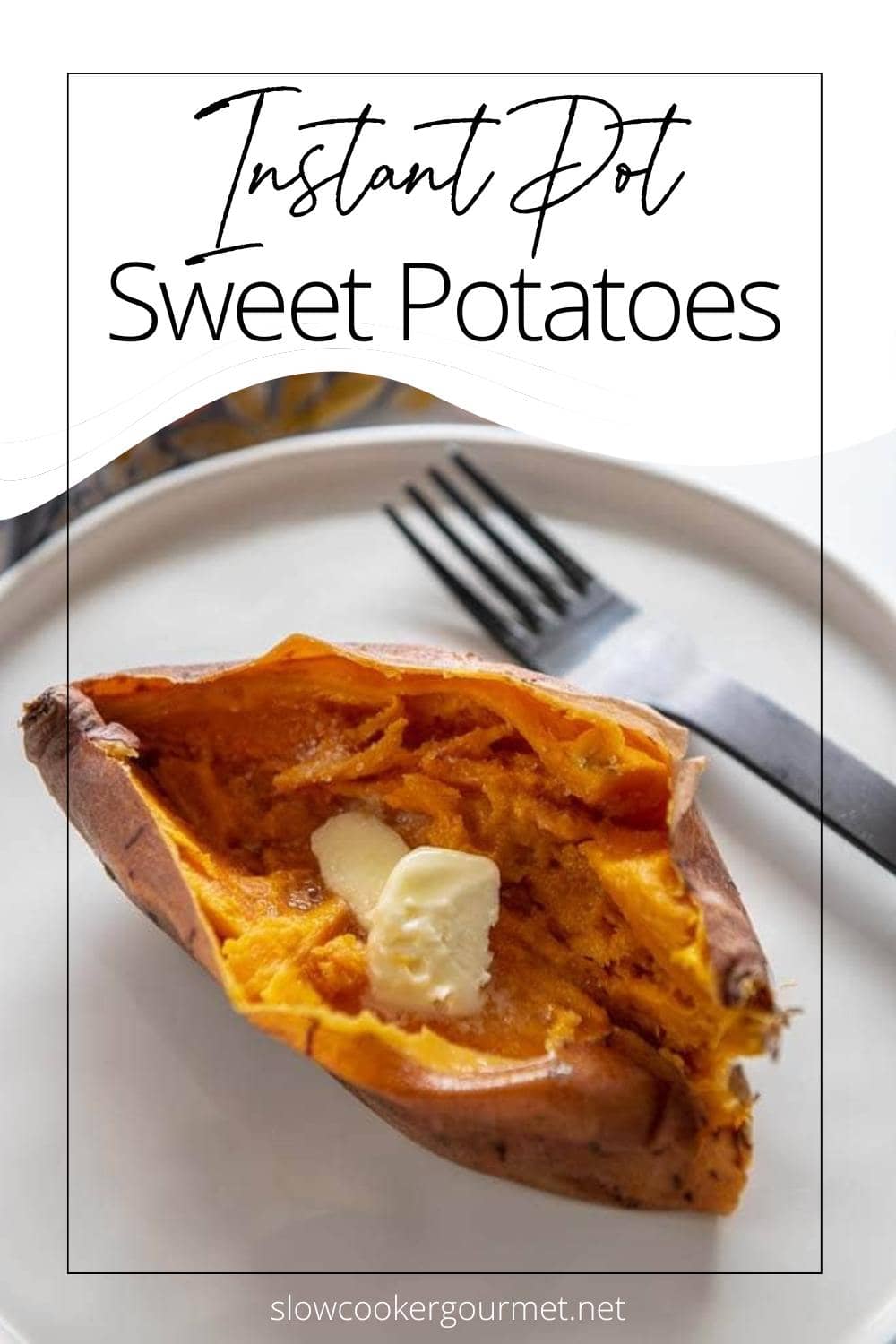 Instant Pot Sweet Potatoes - Slow Cooker Gourmet