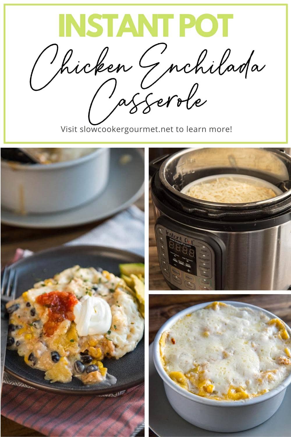 Pressure Cooker {Instant Pot} Chicken Enchilada Casserole Slow Cooker