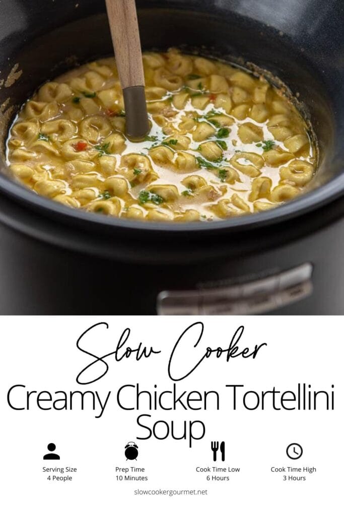 https://slowcookergourmet.net/wp-content/uploads/2022/12/SCG-SC-Creamy-Chicken-Tortellini-Soup-Pin-5-683x1024.jpg