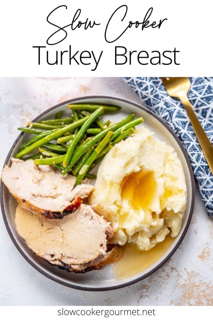 Slow Cooker Turkey Breast - Slow Cooker Gourmet