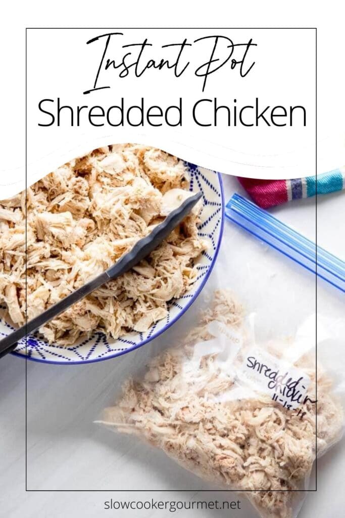 Instant Pot Shredded Chicken - Slow Cooker Gourmet