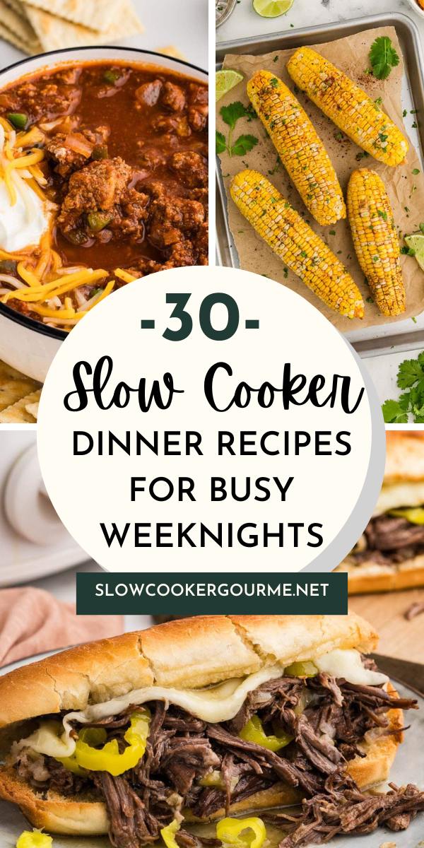 30 Slow Cooker Dinner Recipes for Busy Weeknights